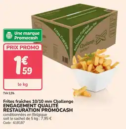 Promocash Frites fraîches challenge engagement qualité restauration promocash offre