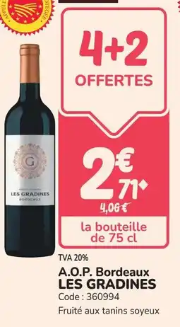 Promocash A.o.p. bordeaux les gradines offre