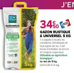 Kiriel Gazon rustique & universel offre