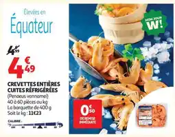 Auchan Crevettes Entières Cuites Réfrigérées offre