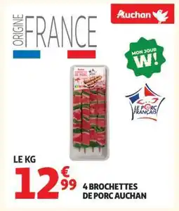 Auchan 4 BROCHETTES DE PORC AUCHAN offre