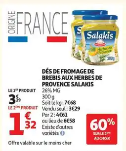 Auchan DÉS DE FROMAGE DE BREBIS AUX HERBES DE PROVENCE SALAKIS offre
