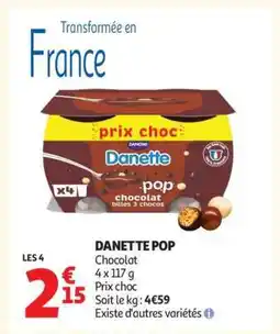 Auchan Danette Pop offre