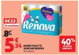 Auchan Papier Toilette Skincare Renova offre