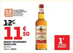 Auchan Whisky Sir Edwards Wood Cask offre