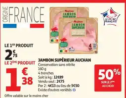 Auchan Jambon Supérieur Auchan offre
