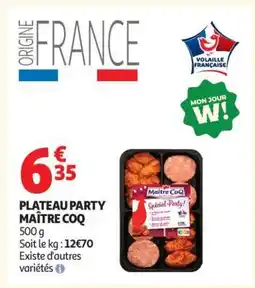 Auchan PLATEAU PARTY MAÎTRE COQ offre