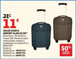 Auchan VALISE SOUPLE AIRPORT GLAM 45 CM offre