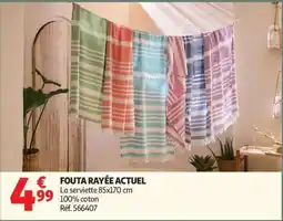 Auchan FOUTA RAYÉE ACTUEL offre