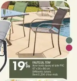 La Foir'Fouille Fauteuil tom offre