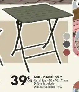 La Foir'Fouille Table pliante step offre