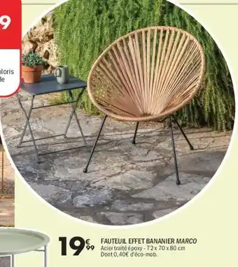 La Foir'Fouille Fauteuil effet bananier marco offre