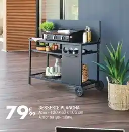 La Foir'Fouille Desserte plancha offre