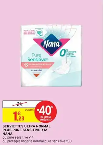 Intermarché Hyper Servietets ultra normal plus pure sensitive X12 nana offre