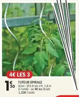 La Foir'Fouille Tuteur spirale offre