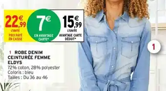 Intermarché Hyper Robe denim ceinturée femme eldys offre