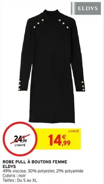 Intermarché Hyper Robe pull à boutons femme eldys offre