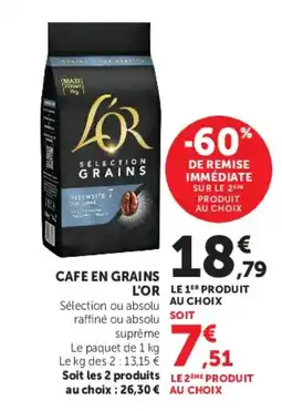 Super U CAFE EN GRAINS L'OR offre
