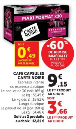 Super U CAFE CAPSULES CARTE NOIRE offre