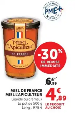 Super U MIEL DE FRANCE MIEL L'APICULTEUR offre
