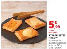 Super U 3 TARTELETTES FINES offre