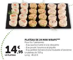 Hyper U Plateau de 24 mini wraps offre