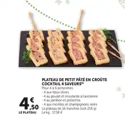 Hyper U Plateau de petit pâté en croûte cocktail 4 saveurs offre