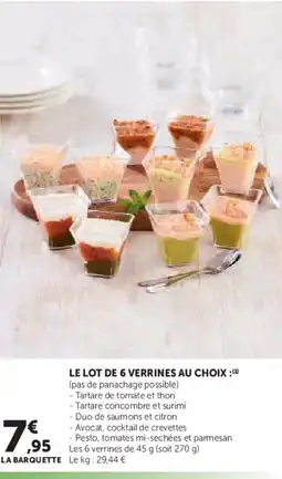 Hyper U Le lot de 6 verrines au choix offre