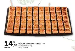 Hyper U Quiche lorraine 66 toasts offre