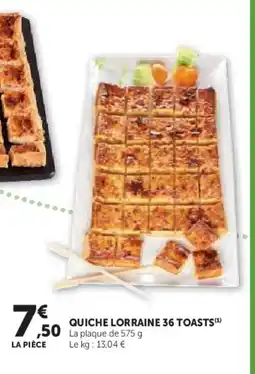 Hyper U Quiche lorraine 36 toasts offre