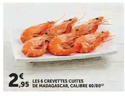Hyper U Les 6 crevettes cuites 95 de madagascar, calibre 60/80 offre