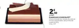 Hyper U Plaisir aux 3 chocolats offre