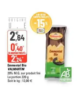 G20 Emmental bio VALMARTIN offre