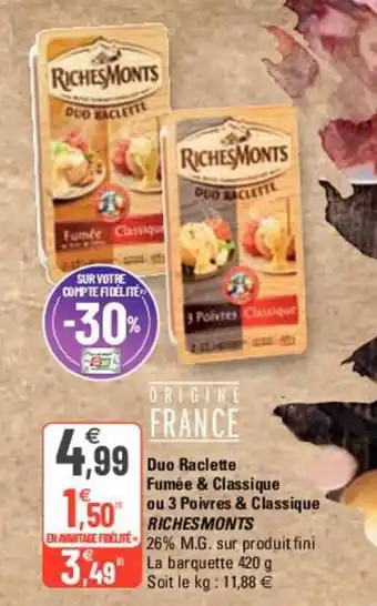 G20 Duo raclette fumée & classique offre