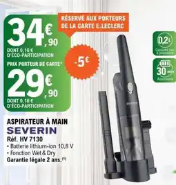 E.Leclerc ASPIRATEUR À MAIN SEVERIN offre