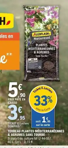 E.Leclerc TERREAU PLANTES MÉDITERRANÉENNES & AGRUMES SANS TOURBE offre