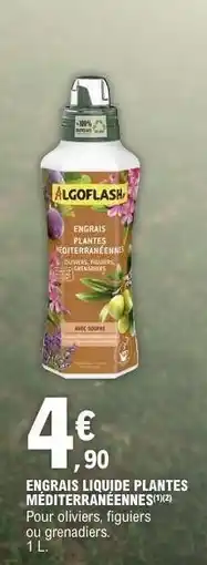 E.Leclerc ENGRAIS LIQUIDE PLANTES MÉDITERRANÉENNES offre