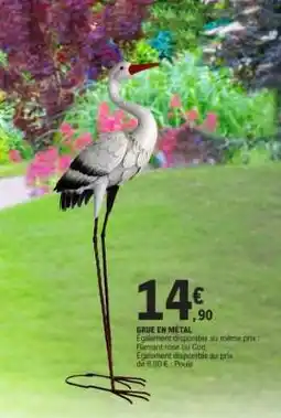 E.Leclerc GRUE EN MÉTAL offre
