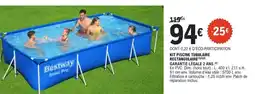 E.Leclerc KIT PISCINE TUBULAIRE RECTANGULAIRE offre