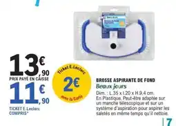 E.Leclerc Brosse Aspirante de Fond offre