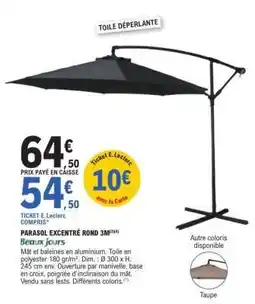 E.Leclerc PARASOL EXCENTRÉ ROND 3M offre