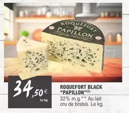 E.Leclerc Papillon - roquefort black offre