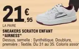 E.Leclerc Airness - sneakers scratch enfant offre