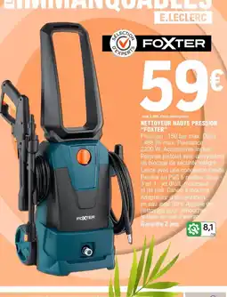 E.Leclerc Foxter - nettoyeur haute pression offre