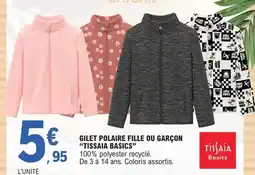 E.Leclerc Polaire - gilet fille ou garçon tissaia basics offre