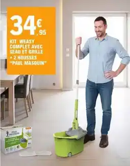 E.Leclerc Complet - kit weasy complè avec seau et grille + 2 housses offre