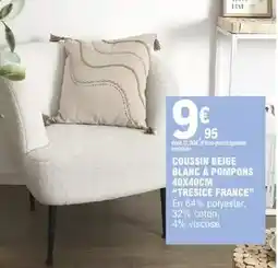 E.Leclerc Coussin beige blanc à pompons 40x40cm tresize france offre