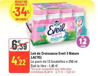 G20 Lait de croissance eveil 3 nature LACTEL offre