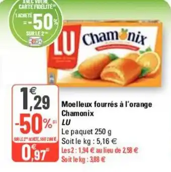 G20 Moelleux fourrés à l'orange chamonix LU offre