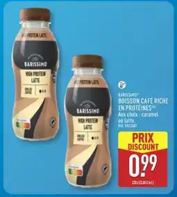 ALDI BARISSIMO BOISSON CAFÉ RICHE EN PROTÉINES offre